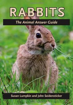 portada Rabbits: The Animal Answer Guide (The Animal Answer Guides: Q&a for the Curious Naturalist) (en Inglés)
