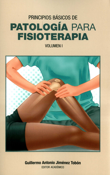 portada PRINCIPIOS BASICOS DE PATOLOGIA (I) PARA FISIOTERAPIA (in Spanish)