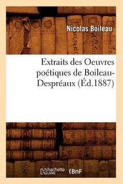 portada Extraits Des Oeuvres Poétiques de Boileau-Despréaux (Éd.1887)