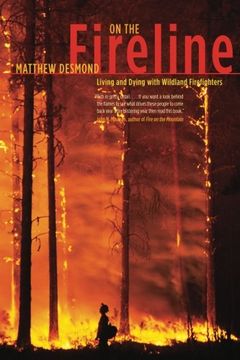 portada On the Fireline: Living and Dying With Wildland Firefighters (Fieldwork Encounters and Discoveries) (en Inglés)
