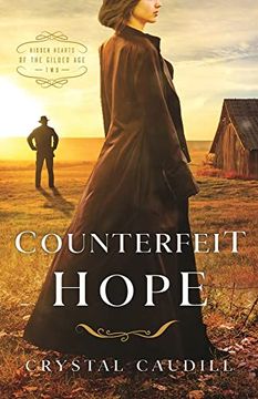 portada Counterfeit Hope (Hidden Hearts of the Gilded Age) (in English)