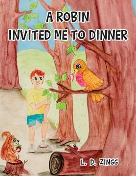 portada A Robin Invited Me To Dinner (en Inglés)