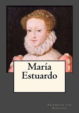 portada María Estuardo (in Spanish)