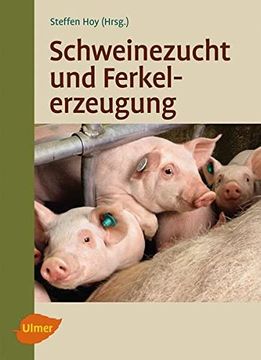 portada Schweinezucht und Ferkelerzeugung (en Alemán)