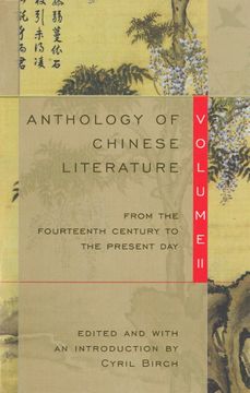 portada Anthology of Chinese Literature: Volume ii: From the Fourteenth Century to the Present day (en Inglés)