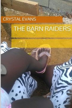 portada The Barn Raiders (en Inglés)