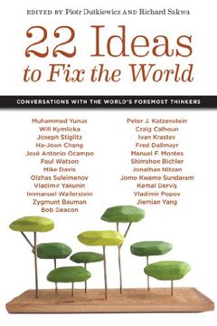portada 22 Ideas to Fix the World: Conversations with the World's Foremost Thinkers