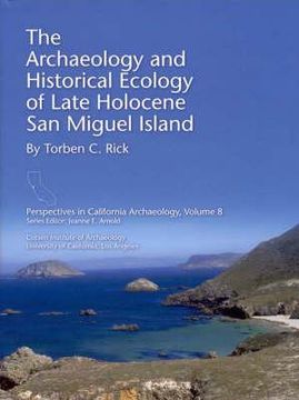 portada The Archaeology and Historical Ecology of Late Holocene San Miguel Island (en Inglés)