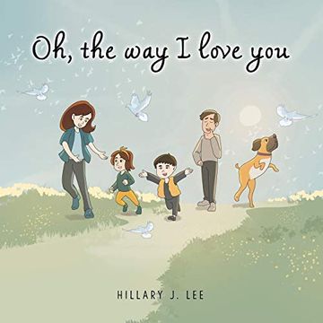 portada Oh the way i Love you (in English)