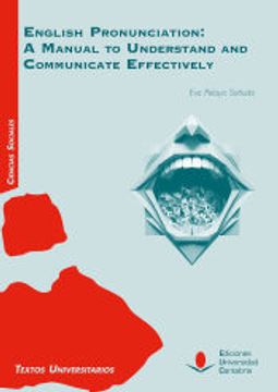 portada English Pronunciation: A Manual to Understand and Communicate eff Ectively