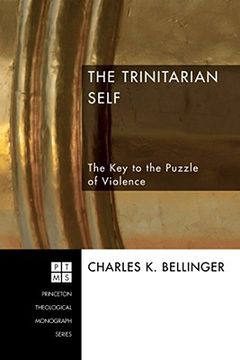 portada the trinitarian self: the key to the puzzle of violence (en Inglés)