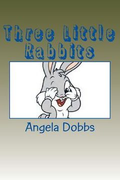 portada Three Little Rabbits (en Inglés)