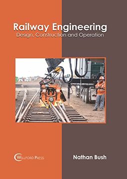 portada Railway Engineering: Design, Construction and Operation (in English)