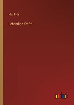 portada Lebendige Kräfte (en Alemán)