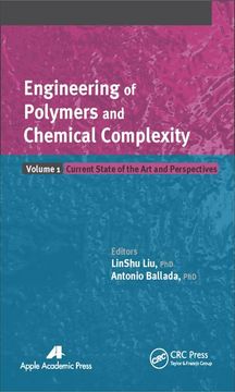 portada Engineering of Polymers and Chemical Complexity, Volume I: Current State of the Art and Perspectives (en Inglés)
