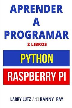 portada Aprender a Programar: Raspberry Pi Y Python