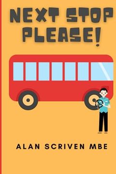 portada Next Stop Please!: My Journey in Public Transport (in English)