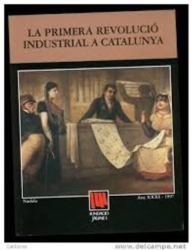 portada Nadala de la Fundació Jaume i (Any Xxxi-1997). La Primera Revolució Industrial a Catalunya