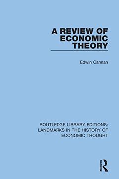portada A Review of Economic Theory (Routledge Library Editions: Landmarks in the History of Economic Thought) (in English)