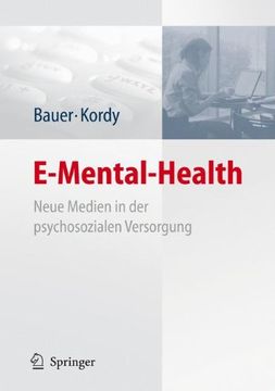 portada E-Mental-Health: Neue Medien in der Psychosozialen Versorgung (en Alemán)