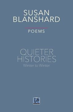portada Quieter Histories: Winter to Winter: Poems (en Inglés)