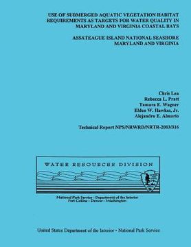 portada Use of Submerged Aquatic Vegetation Habitat Requirements as Targets for Water Quality in Maryland and Virginia Coastal Bays