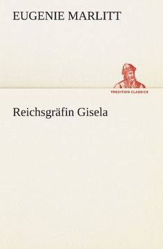 portada Reichsgräfin Gisela (TREDITION CLASSICS) (German Edition)