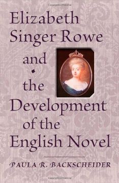 portada Elizabeth Singer Rowe and the Development of the English Novel (en Inglés)