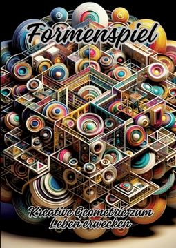 portada Formenspiel: Kreative Geometrie zum Leben erwecken (en Alemán)