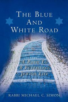 portada the blue and white road (in English)