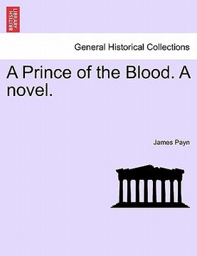 portada a prince of the blood. a novel. (en Inglés)