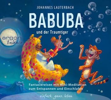 portada Babuba und der Traumtiger: Fantasiereisen zum Entspannen und Einschlafen (en Alemán)