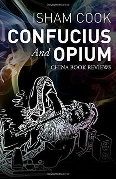 portada Confucius and Opium: China Book Reviews (in English)