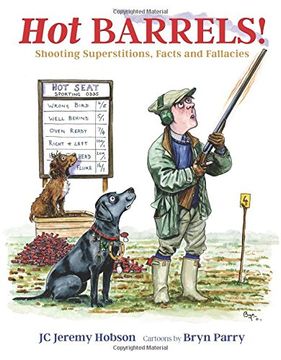 portada Hot Barrels!: Shooting Superstition, Facts and Fallacies (in English)