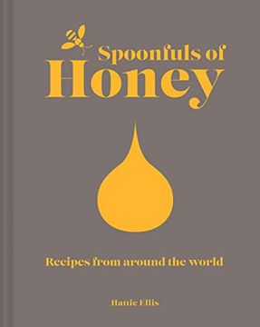 portada Spoonfuls of Honey: Recipes From Around the World (in English)