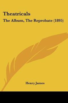 portada theatricals: the album, the reprobate (1895) (in English)