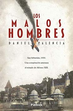 portada Malos Hombres,Los (Historica) (in Spanish)