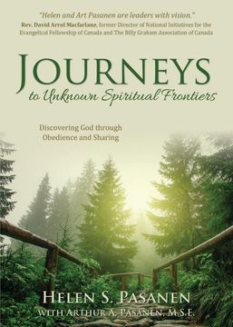 portada Journeys to Unknown Spiritual Frontiers: Discovering god Through Obedience and Sharing 
