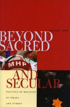 portada Beyond Sacred and Secular: Politics of Religion in Israel and Turkey (en Inglés)
