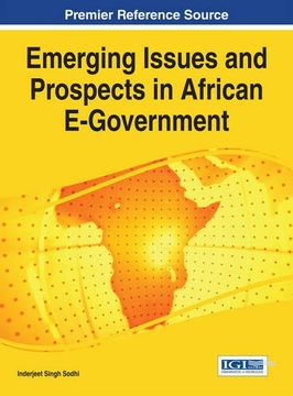 portada Emerging Issues and Prospects in African E-Government (Advances in Electronic Government, Digital Divide, and Regional Development)