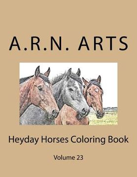portada Heyday Horses Coloring Book: Volume 23