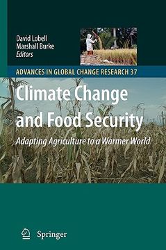 climate change and food security,adapting agriculture to a warmer world