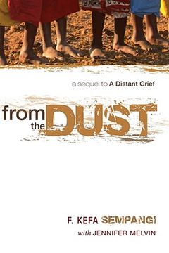 portada from the dust: a sequel to a distant grief