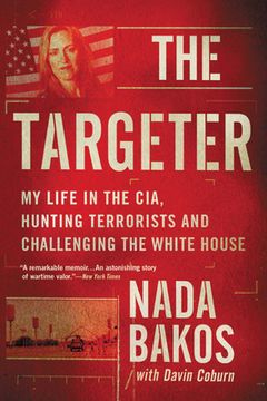 portada The Targeter: My Life in the Cia, Hunting Terrorists and Challenging the White House 