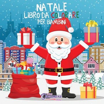 portada Natale Libro da Colorare per Bambini: Per Bambini di 4-8 Anni (en Italiano)