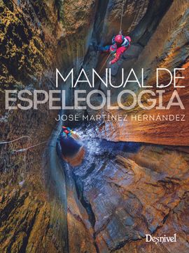 portada MANUAL DE ESPELEOLOGIA (in Spanish)