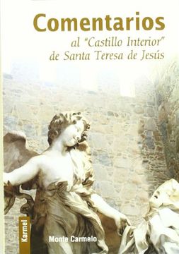 portada Comentarios al "Castillo Interior" de Santa Teresa de Jesús (Karmel)
