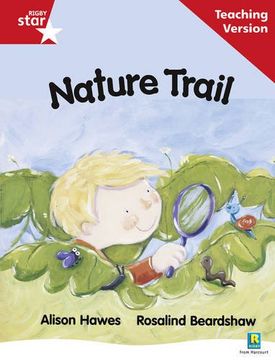 portada Rigby Star Guided Reading red Level: Nature Trail Teaching Version 