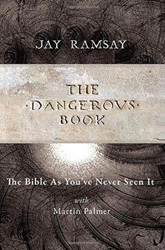 portada The Dangerous Book - the Bible as You've Never Seen it (en Inglés)