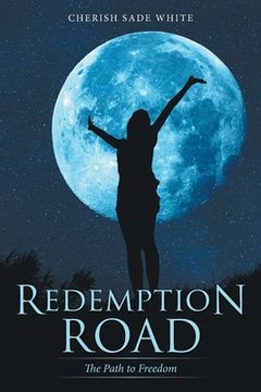 portada Redemption Road: The Path to Freedom